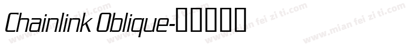 Chainlink Oblique字体转换